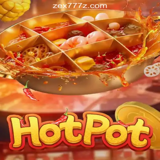 Exploring the Thrills of Hotpot: A Must-Try Online Game